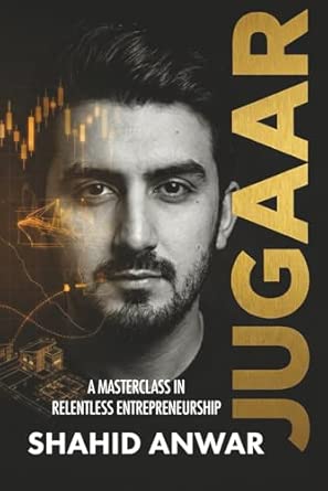 JUGAAR: A Masterclass in Relentless Entrepreneurship
