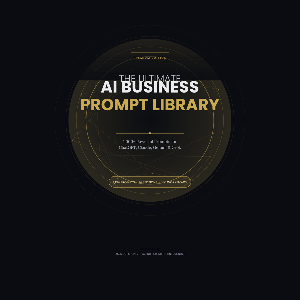 Ultimate AI Business Prompt Library